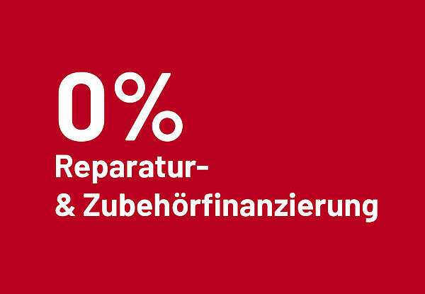 0% Reparatur- & Zubehörfinanzierung