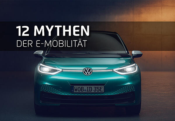 12 Mythen der E-Mobilität